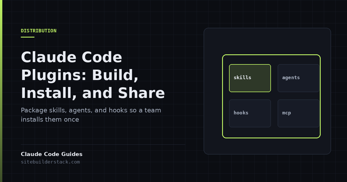 Claude Code Guides: Claude Code Plugins. One package containing skills, agents, hooks and MCP blocks.